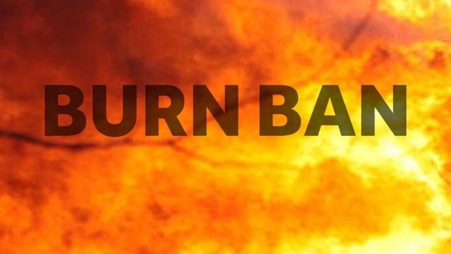 Burn Ban Still in Effect