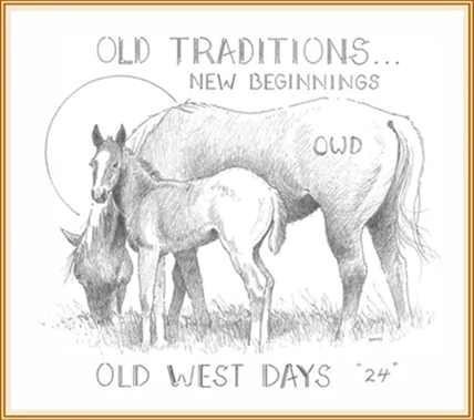 Old West Days, “Old Traditions, New Beginnings”